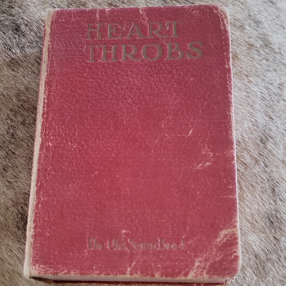 'Heart Throbs' Vtg. Book of Prose & Verse 1904-1905